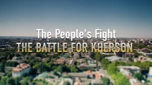 The People's Fight: The Battle for Kherson