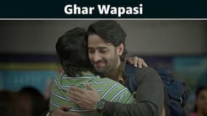 Ghar Wapasi