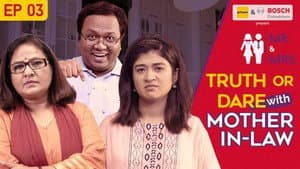 Truth Or Dare With Mother-in-law