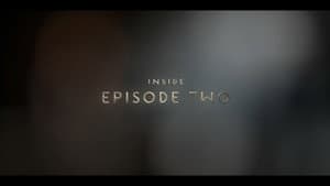 Behind the Veil: Inside Episode Two