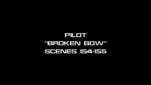 Deleted Scenes - Broken Bow - Scenes 154 -155