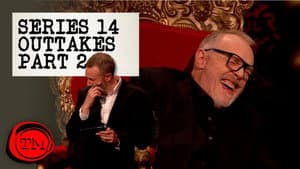 Series 14 Outtakes - Part 2