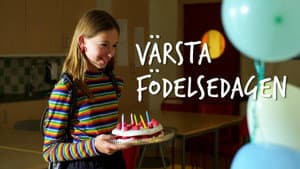 The Worst Birthday