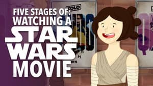 Five Stages of Watching A Star Wars Movie