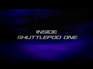 Inside "Shuttlepod One"