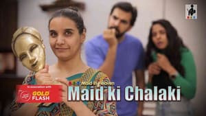 Maid Ki Chalaki