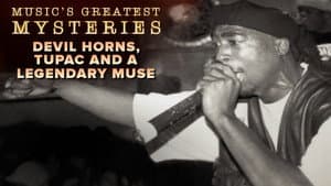 Devil Horns, Tupac and a Legendary Muse