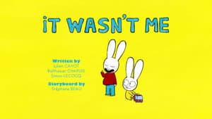 It Wasn't Me