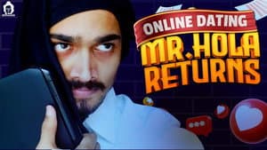 Online Dating - Mr Hola Returns