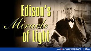 Edison's Miracle of Light