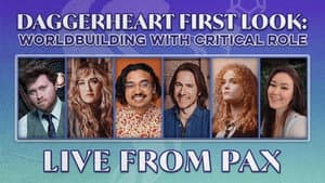 Daggerheart First Look: Worldbuilding with Critical Role – Live from PAX Unplugged