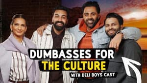 Dumbasses for the Culture with the cast of Deli Boys