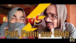 Pati, Patni aur Woh