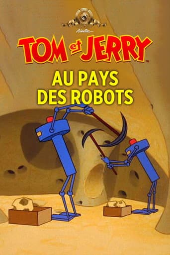 Tom et Jerry au pays des robots