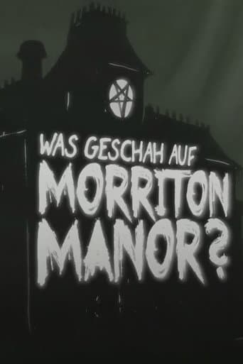 Was geschah auf Morriton Manor?