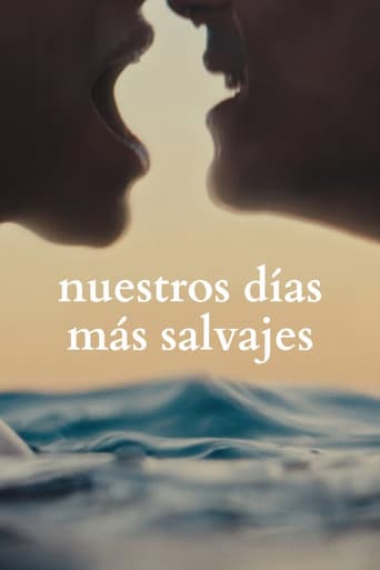 Nuestros días más salvajes