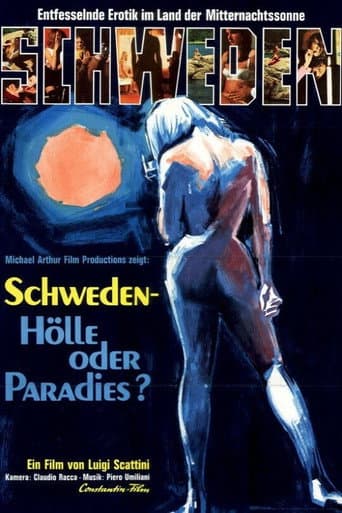 Schweden – Hölle oder Paradies?