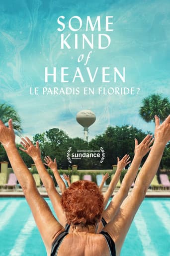 Some Kind of Heaven