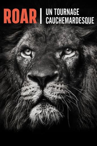 Roar: The Most Dangerous Movie Ever Made