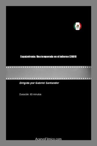 Esquizofrenia: Una temporada en el infierno