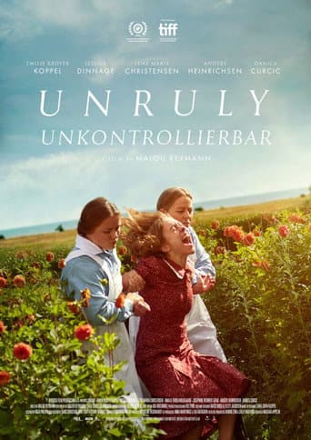 Unruly - Unkontrollierbar