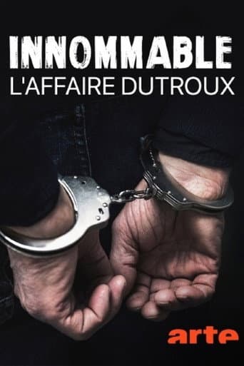 Unfassbar - Der Fall Dutroux