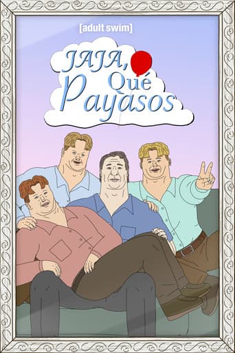 Jaja, qué payasos