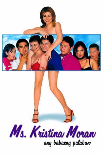 Ms. Kristina Moran: Ang Babaeng Palaban
