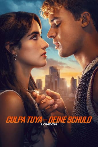 Culpa Tuya - Deine Schuld: London