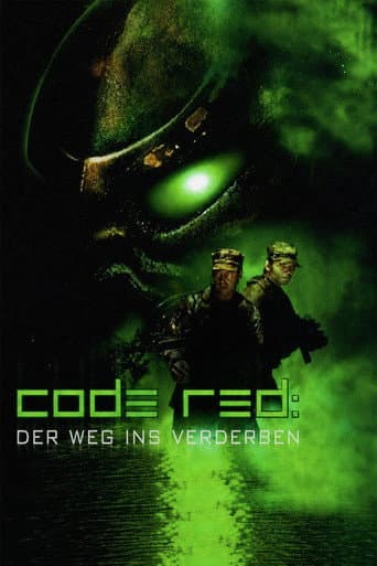 Code Red - Der Weg ins Verderben