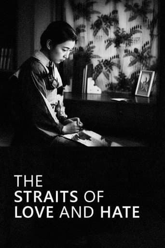 The Straits of Love and Hate