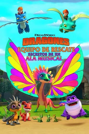 Dragones al rescate: El secreto del Ala Cantarina