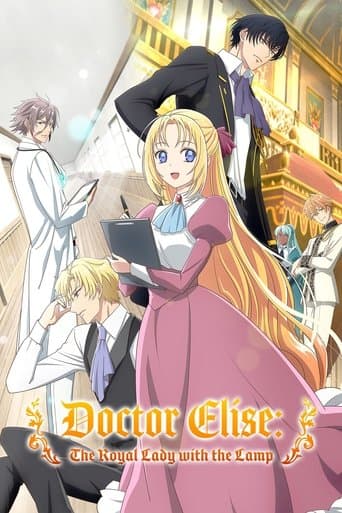 Doktor Elise: Die Dame mit der Lampe