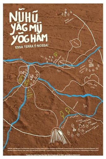 Nũhũ yãgmũ yõg hãm:Essa terra é nossa!