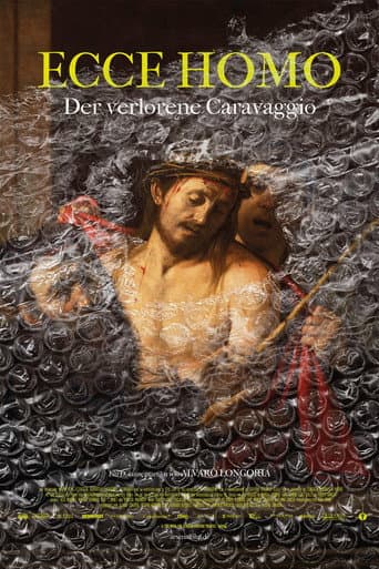 Ecce Homo - Der Verlorene Caravaggio
