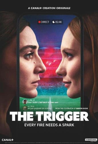 The Trigger