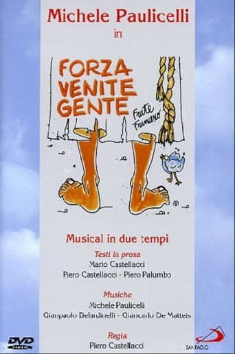 Forza venite gente