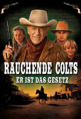 Rauchende Colts: Er ist das Gesetz