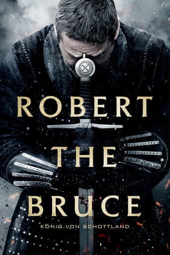 Robert the Bruce - König von Schottland