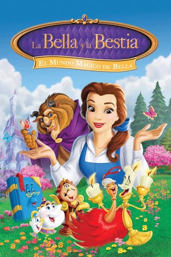 La bella y la bestia: El mundo mágico de Bella