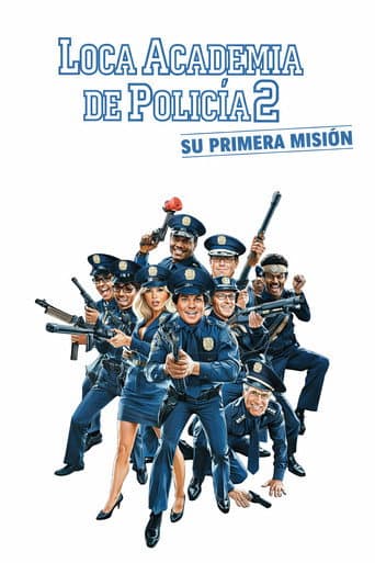 Loca academia de policía 2: Su primera misión