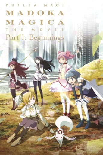 Mahou Shoujo Madoka Magica the Movie (Part 1): The Story of the Beginning