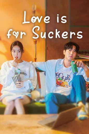 Love is for Suckers