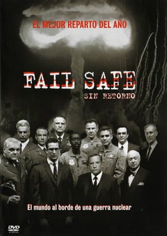 Fail Safe. Sin retorno