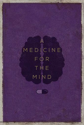A Medicine for the Mind