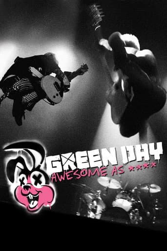 Green Day: Awesome As F**K
