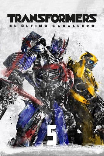 Transformers V. El último caballero