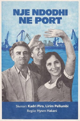 Një ndodhi në port