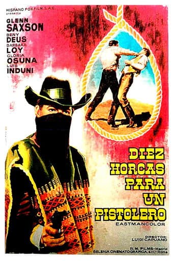 Diez horcas para un pistolero