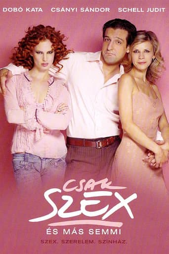 Just Sex and Nothing else